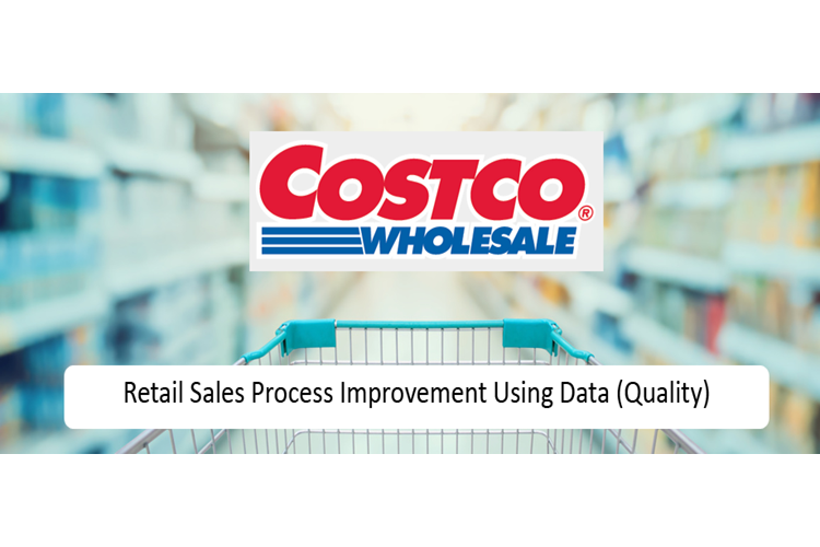 Retail Sales Process Improvement Using Data (Quality)