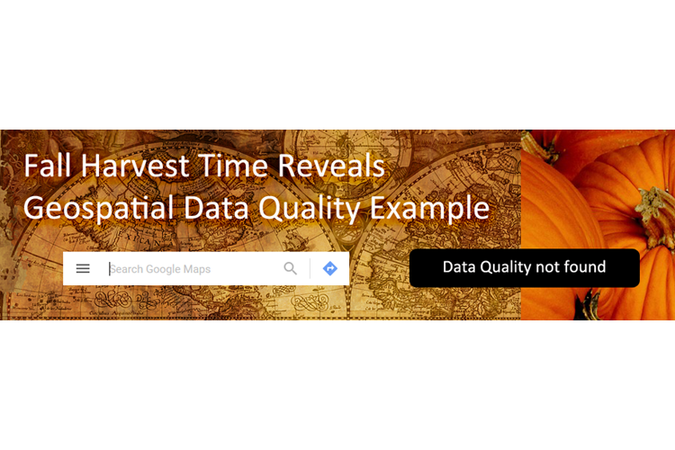 Fall Harvest Time Reveals Geospatial Data Quality Example
